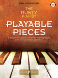 The Rusty Pianist: Playable Pieces Cover Image
