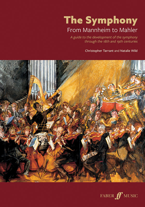 The Symphony: From Mannheim to Mahler Cover Image