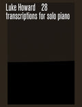 Transcriptions* 28 Transcriptions for solo piano Cover Image