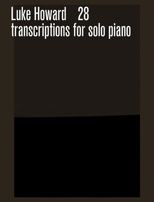 Transcriptions* 28 Transcriptions for solo piano Cover Image