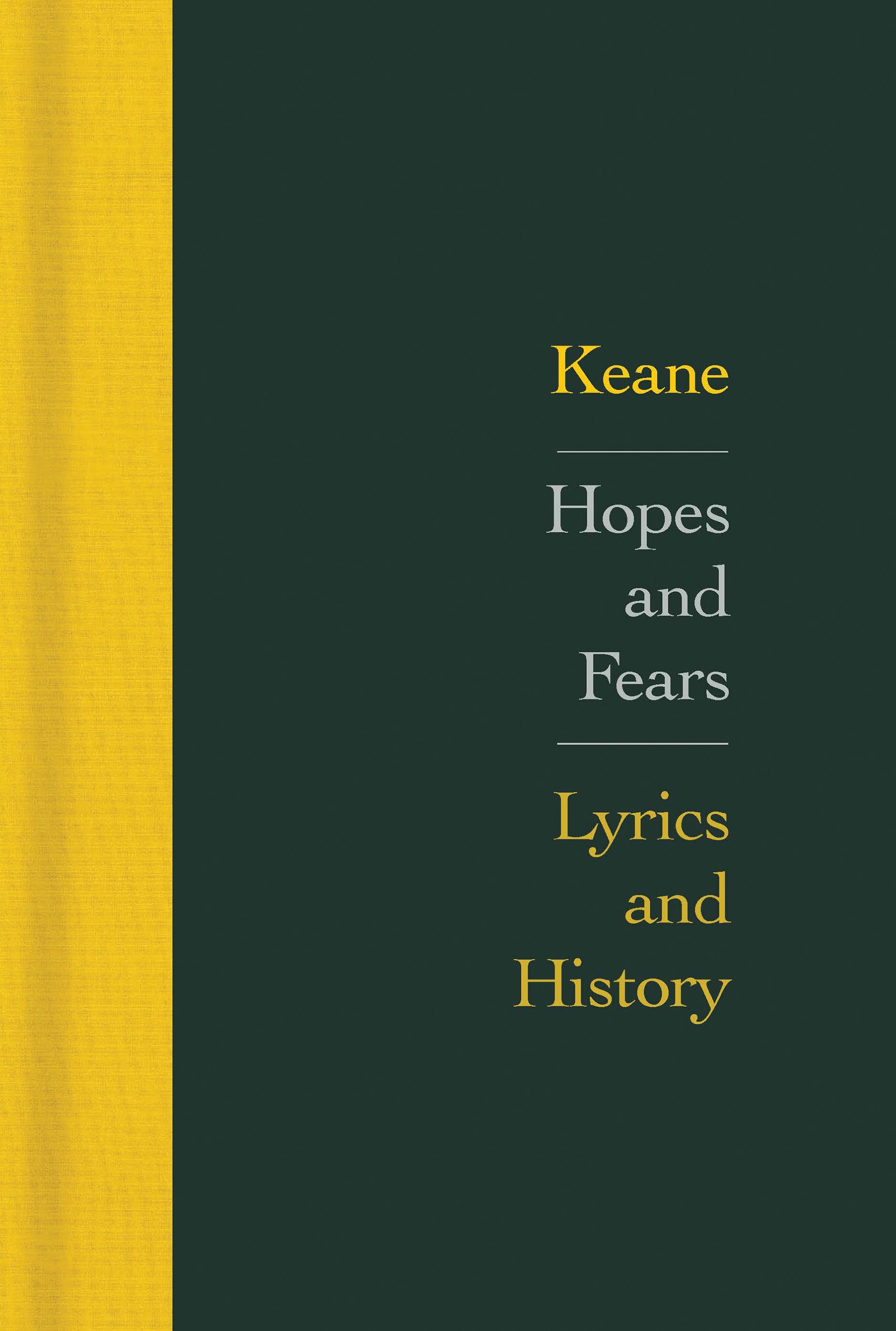 Hopes and Fears: Lyrics and History Cover Image