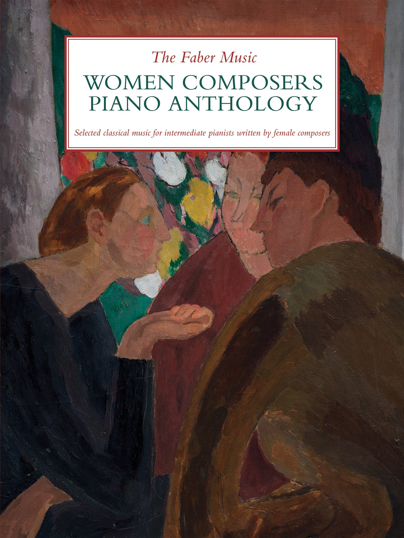 The Faber Music Women Composers Piano Anthology Cover Image