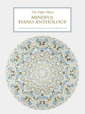 The Faber Music Mindful Piano Anthology Cover Image