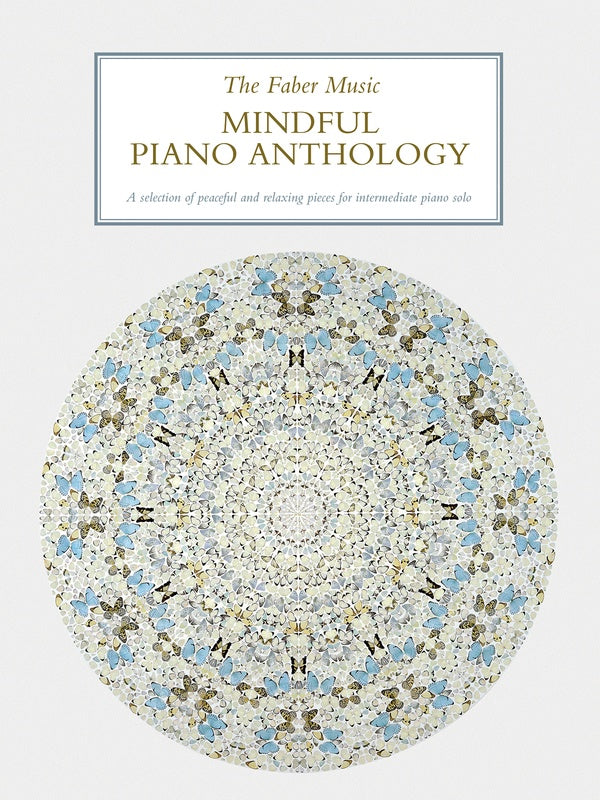 The Faber Music Mindful Piano Anthology Cover Image