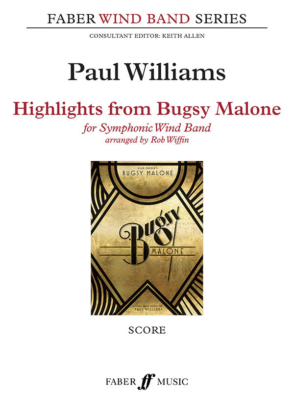 Highlights from Bugsy Malone Cover Image