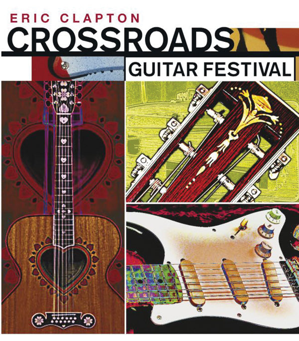 Eric Clapton: Crossroads Guitar Festival 2004 Cover Image