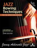 Jazz Bowing Techniques for the Improvising Bassist Cover Image
