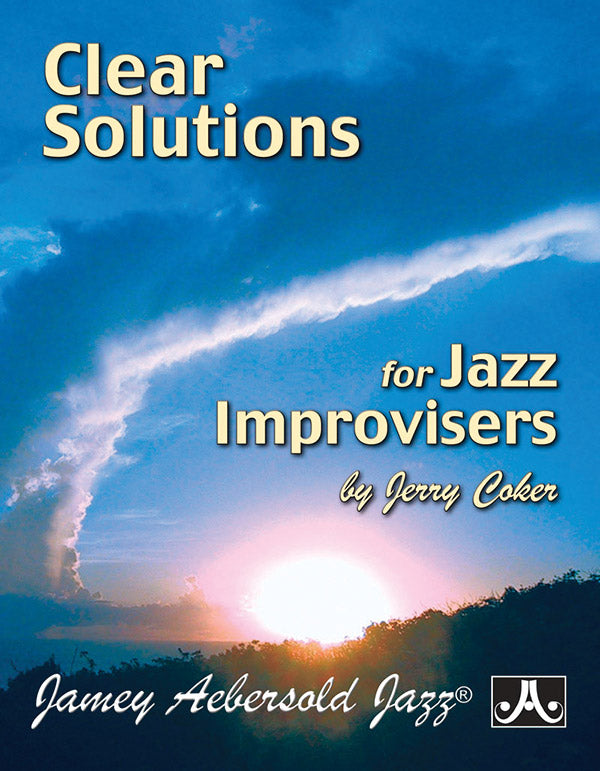 Clear Solutions for Jazz Improvisers Cover Image