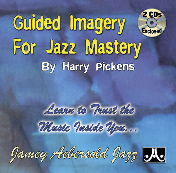 Guided Imagery for Jazz Mastery Cover Image