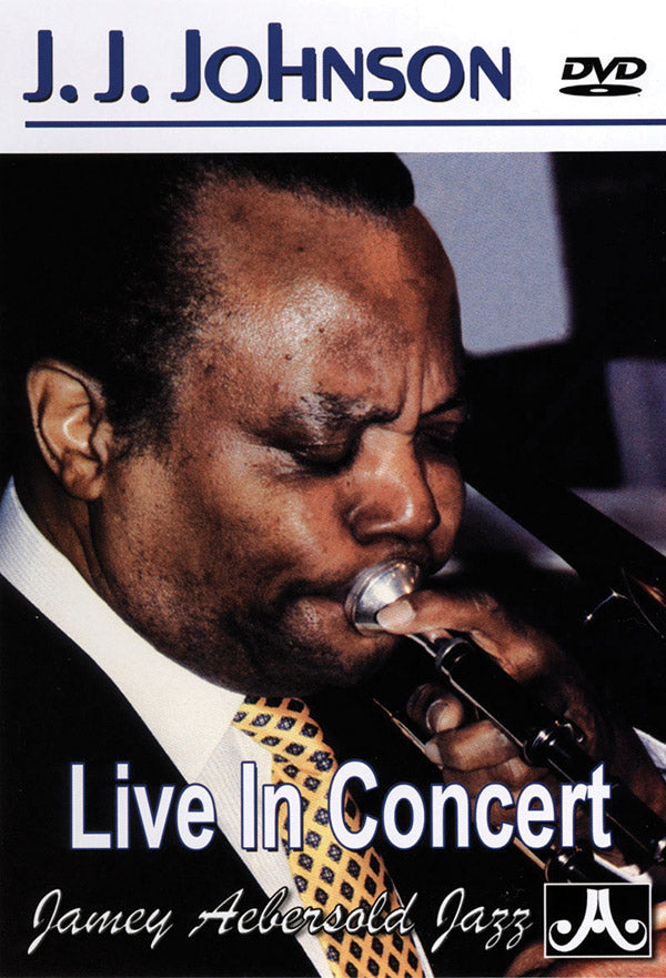 J. J. Johnson: Live in Concert Cover Image