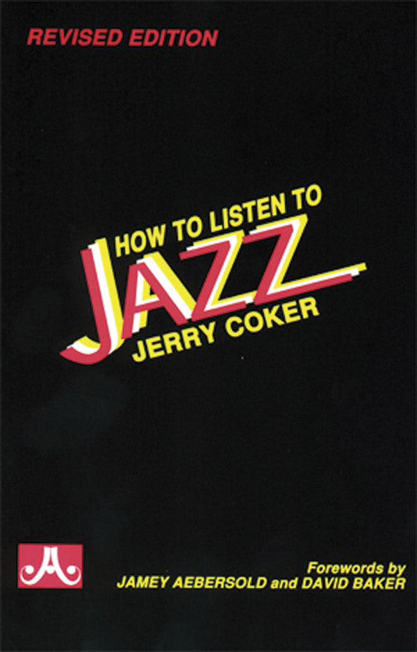 How to Listen to Jazz (Revised Edition) Cover Image