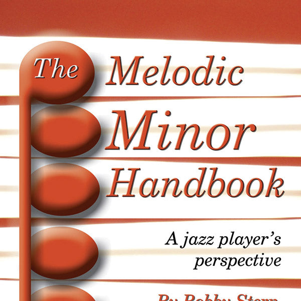The Melodic Minor Handbook Cover Image