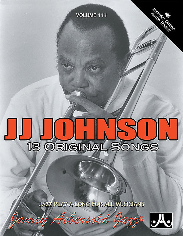 Jamey Aebersold Jazz, Volume 111: J. J. Johnson Cover Image