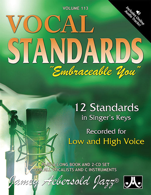 Jamey Aebersold Jazz, Volume 113: Vocal Standards "Embraceable You" Cover Image
