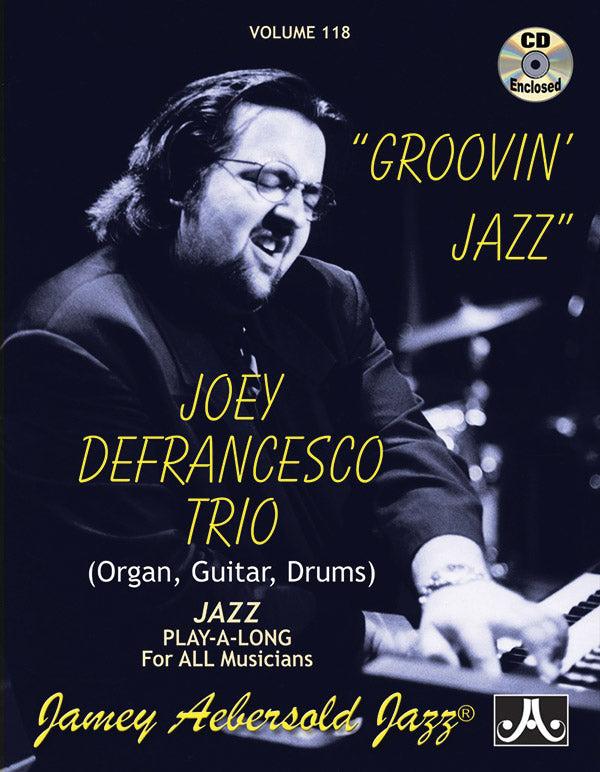 Jamey Aebersold Jazz, Volume 118: Groovin' Jazz Cover Image
