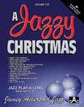 Jamey Aebersold Jazz, Volume 129: A Jazzy Christmas Cover Image