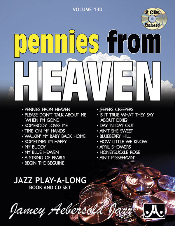 Jamey Aebersold Jazz, Volume 130: Pennies from Heaven Cover Image