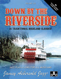 Jamey Aebersold Jazz, Volume 133: Down By the Riverside Cover Image