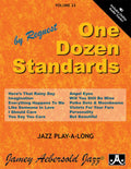 Jamey Aebersold Jazz, Volume 23: One Dozen Standards by Request Cover Image