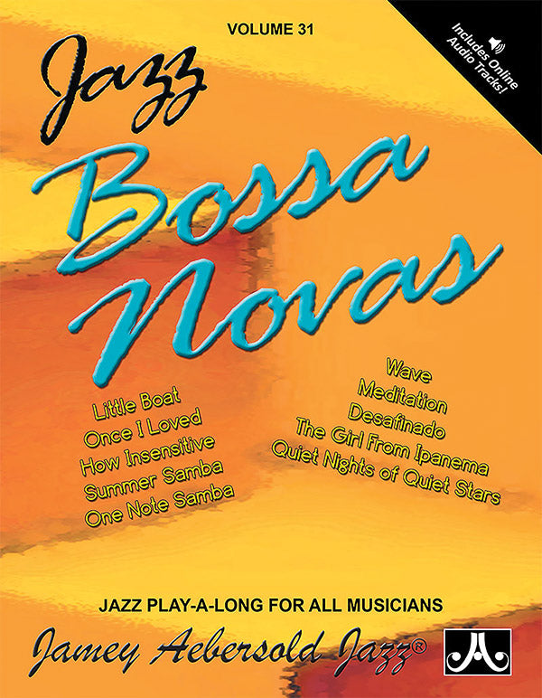 Jamey Aebersold Jazz, Volume 31: Jazz Bossa Novas Cover Image