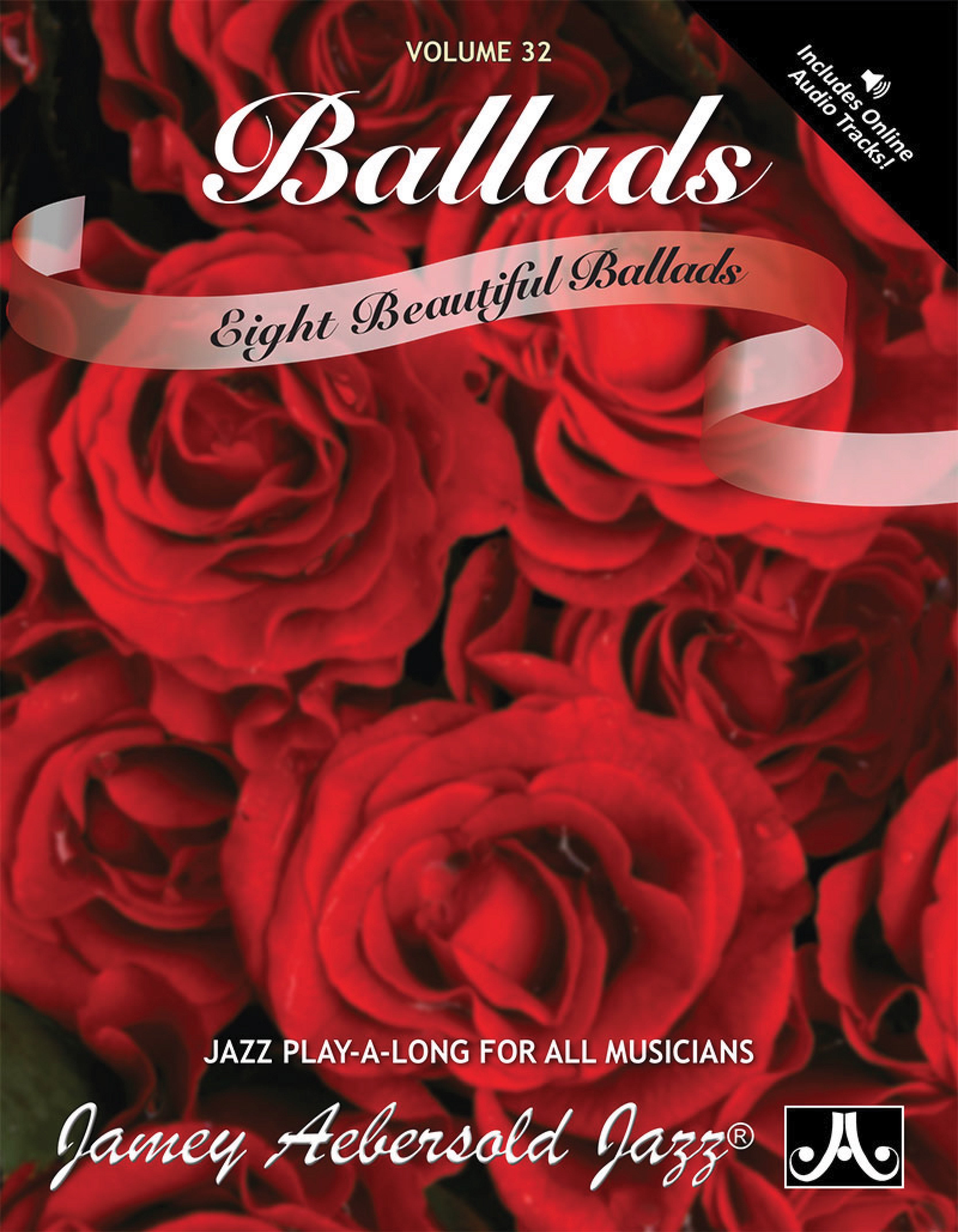 Jamey Aebersold Jazz, Volume 32: Ballads Cover Image