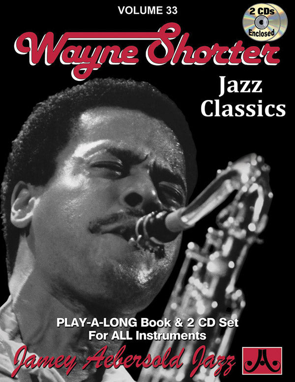 Jamey Aebersold Jazz, Volume 33: Wayne Shorter Cover Image