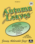 Jamey Aebersold Jazz, Volume 44: Autumn Leaves Cover Image