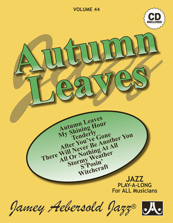 Jamey Aebersold Jazz, Volume 44: Autumn Leaves Cover Image