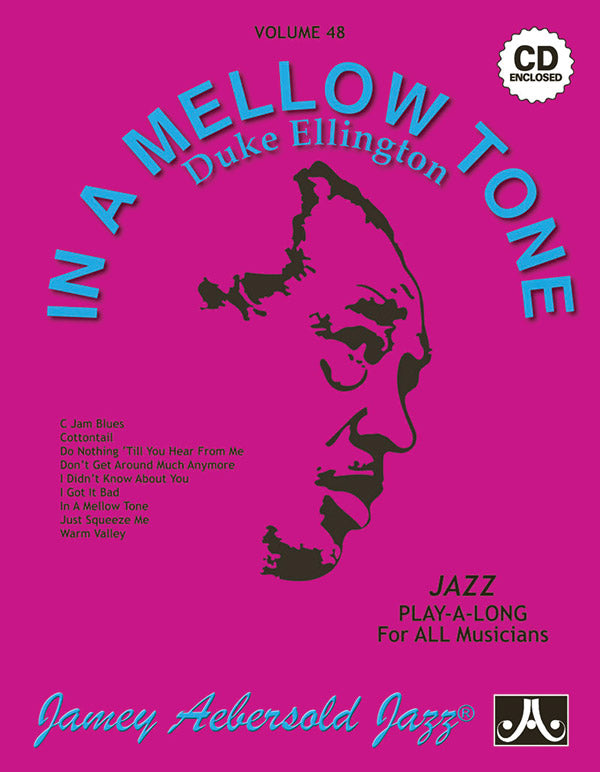 Jamey Aebersold Jazz, Volume 48: In a Mellow Tone---Duke Ellington Cover Image