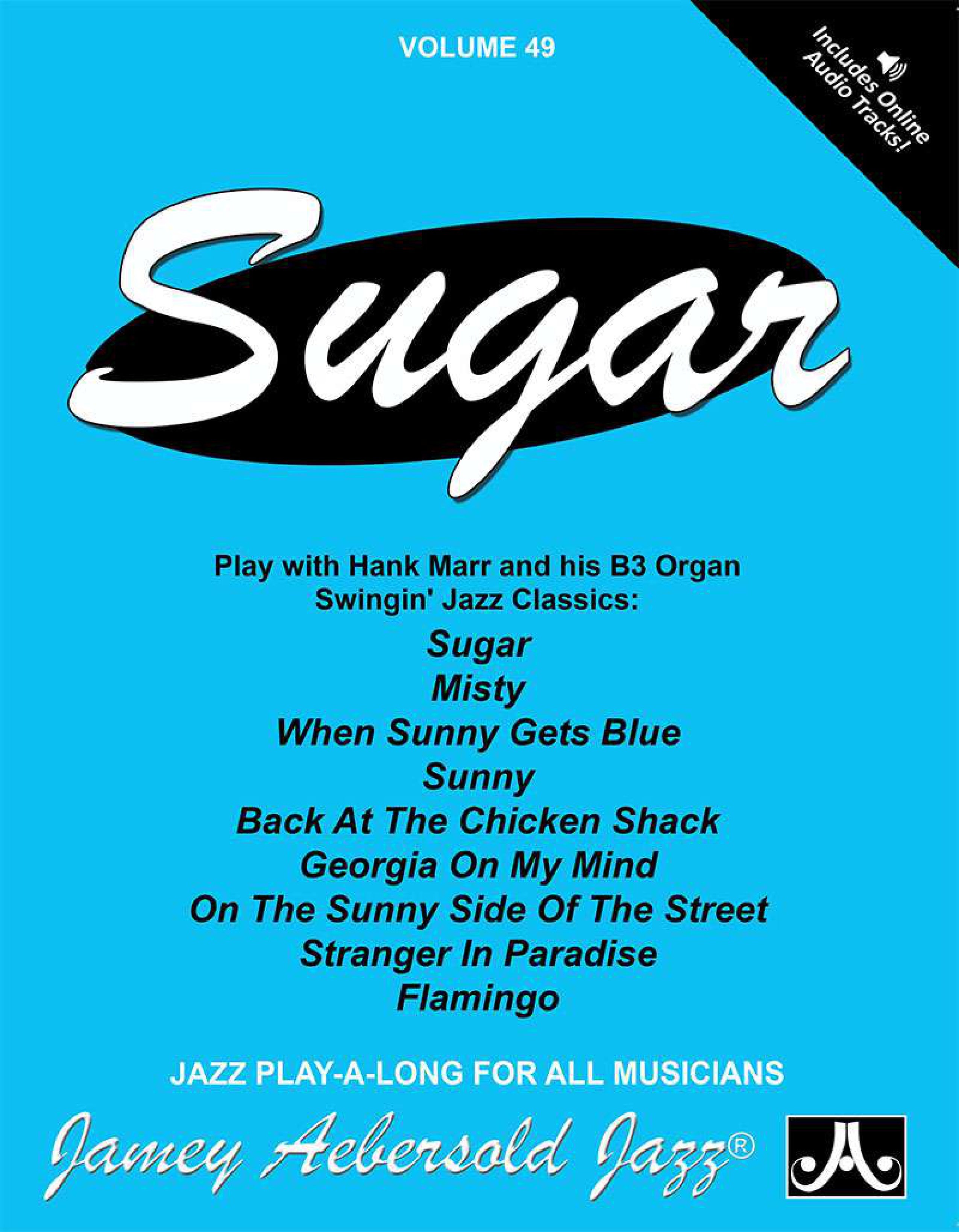 Jamey Aebersold Jazz, Volume 49: Sugar Cover Image