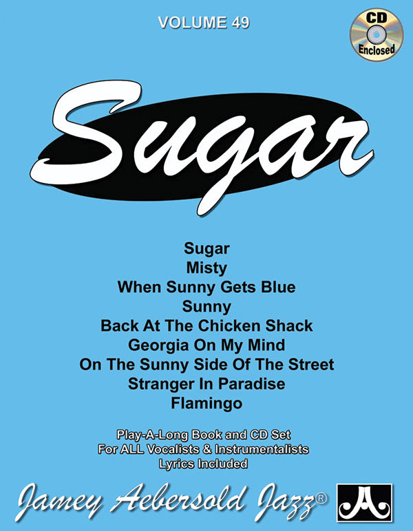 Jamey Aebersold Jazz, Volume 49: Sugar Cover Image