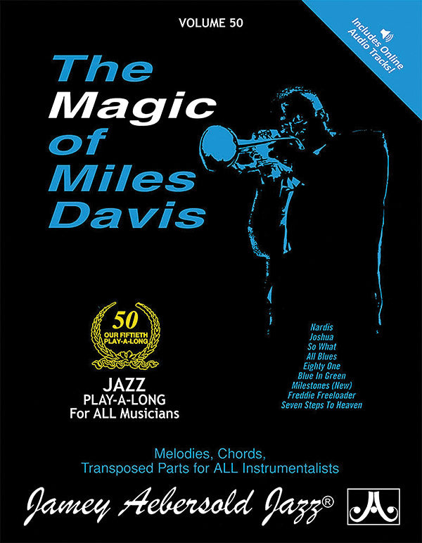 Jamey Aebersold Jazz, Volume 50: The Magic of Miles Davis Cover Image