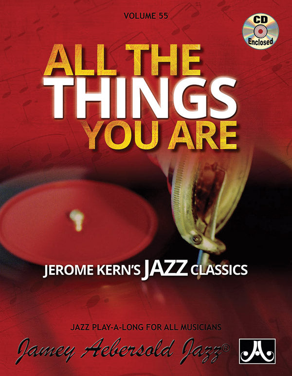 Jamey Aebersold Jazz, Volume 55: All the Things You Are Cover Image