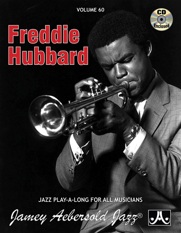 Jamey Aebersold Jazz, Volume 60: Freddie Hubbard Cover Image