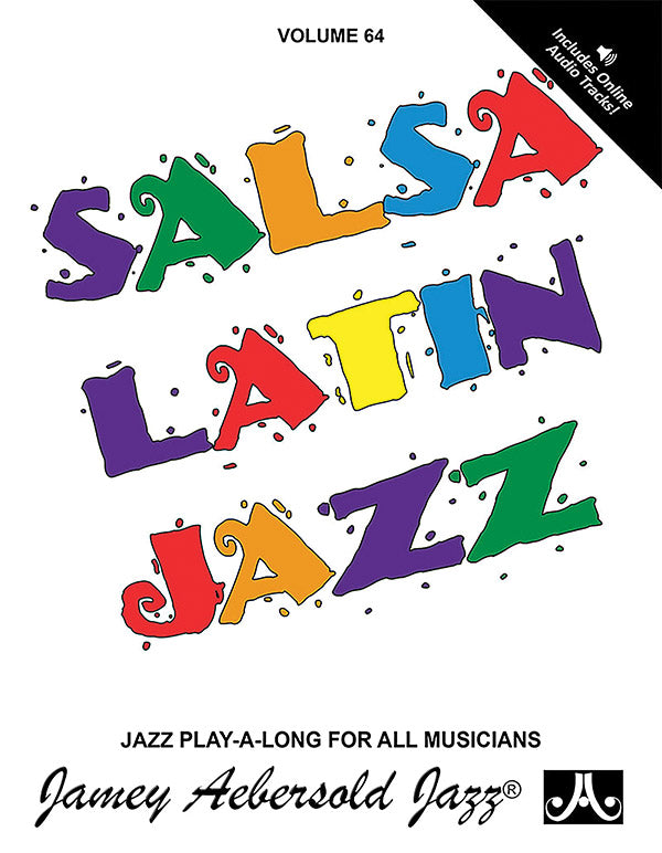 Jamey Aebersold Jazz, Volume 64: Salsa Latin Jazz Cover Image