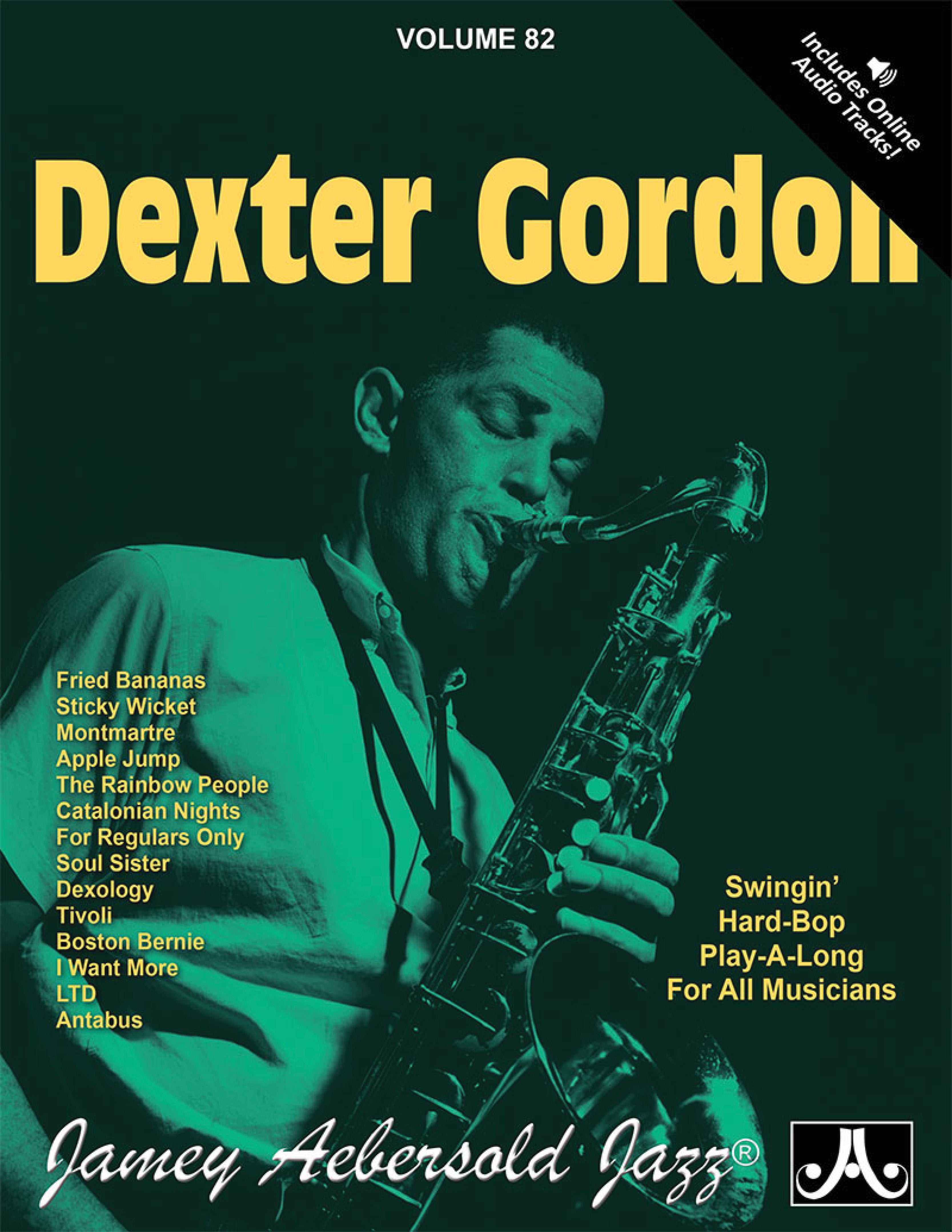 Jamey Aebersold Jazz, Volume 82: Dexter Gordon Cover Image