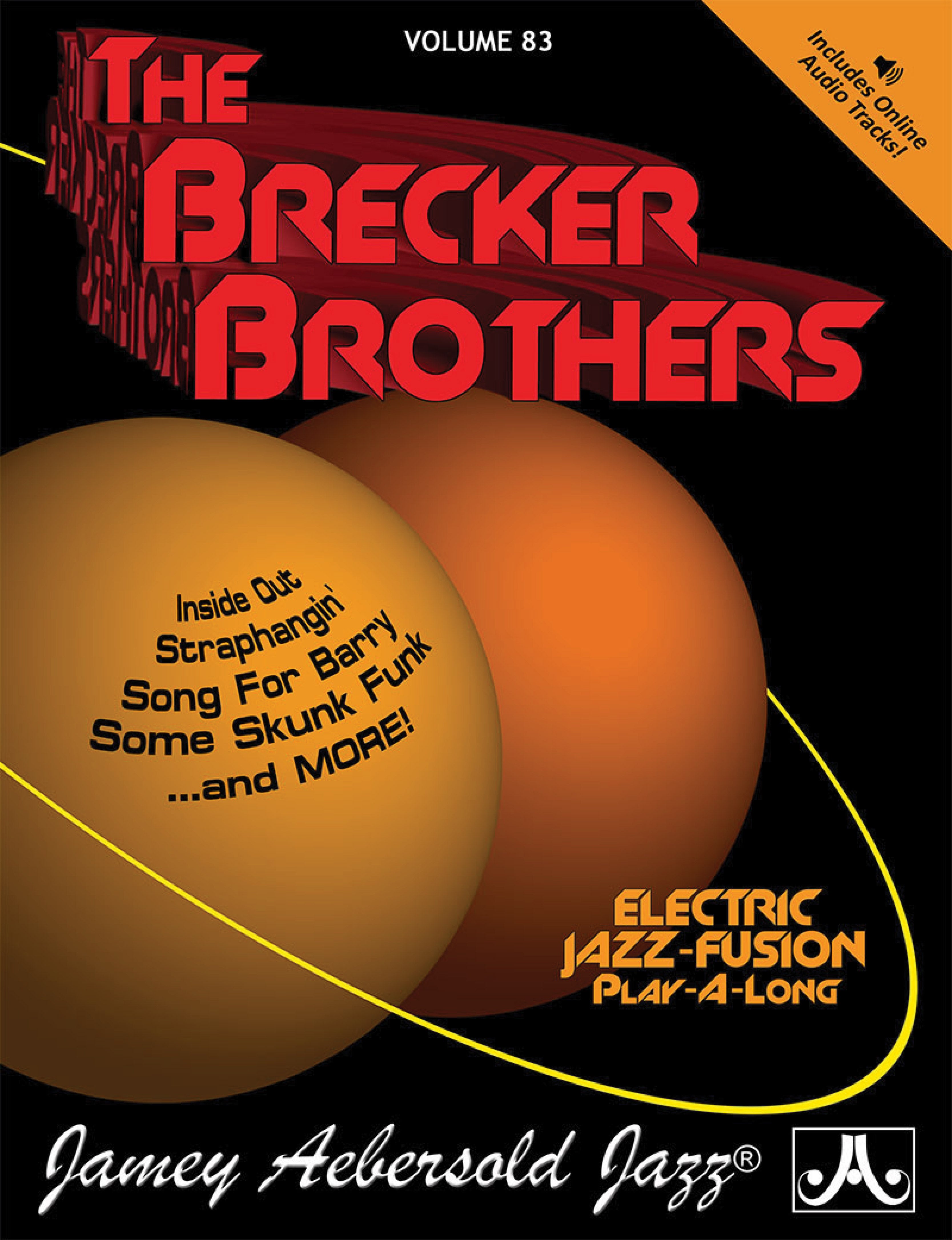 Jamey Aebersold Jazz, Volume 83: The Brecker Brothers Cover Image