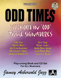 Jamey Aebersold Jazz, Volume 90: Odd Times Cover Image