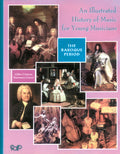 An Illustrated History of Music for Young Musicians Cover Image