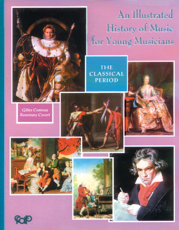 An Illustrated History of Music for Young Musicians Cover Image