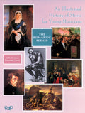 An Illustrated History of Music for Young Musicians Cover Image