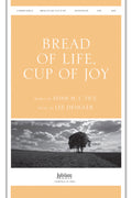 Bread of Life, Cup of Joy Cover Image