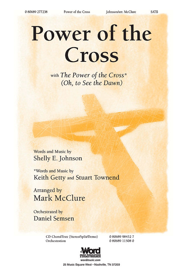 Power of the Cross with The Power of the Cross (Oh, to See the Dawn) Cover Image