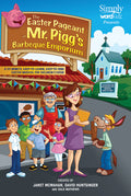 The Easter Pageant at Mr. Pigg's Barbecue Emporium Cover Image