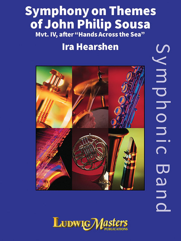 Symphony on Themes of John Philip Sousa, Mvt. 4 after "Hands Across the Sea" Cover Image