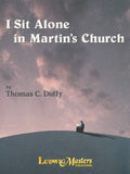 I Sit Alone in Martin's Church Cover Image