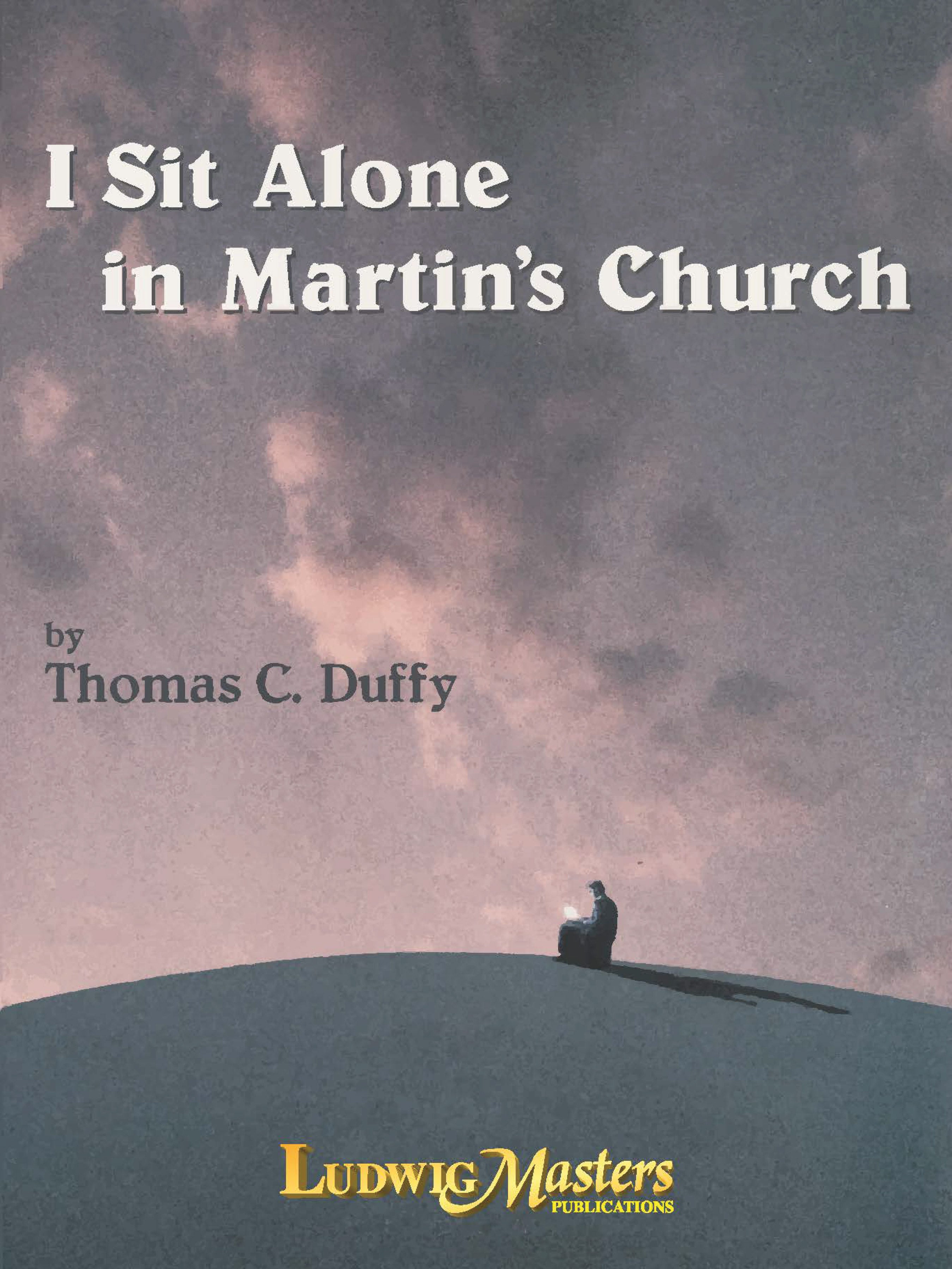 I Sit Alone in Martin's Church Cover Image