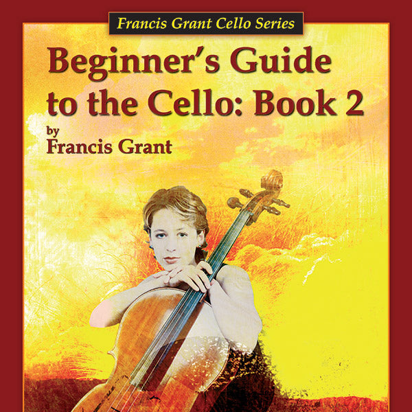 Beginner's Guide to the Cello v. 2 Cover Image