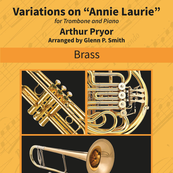 Variations on Annie Laurie for Trombone or Baritone and Piano Cover Image