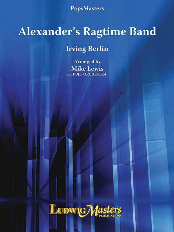 Alexander's Ragtime Band for Full Orchestra Cover Image